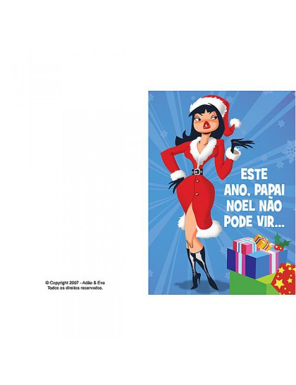 Cartão - Este ano, Papai Noel não pode vir...